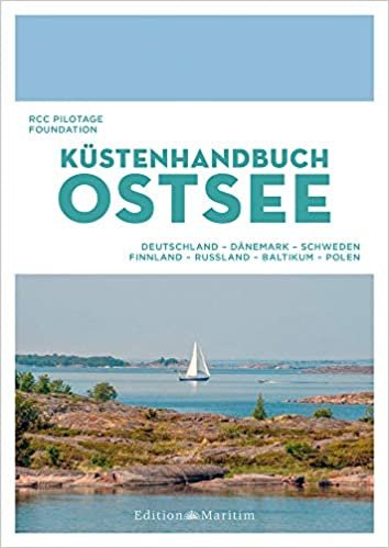 okumak Küstenhandbuch Ostsee: Deutschland, Dänemark, Schweden, Finnland, Russland, Baltikum, Polen