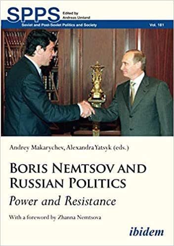 okumak Boris Nemtsov and Russian Politics : Power and Resistance