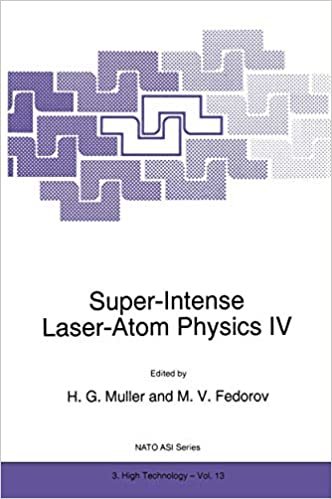 okumak Super-Intense Laser-Atom Physics IV (Nato Science Partnership Subseries: 3 (closed)) (Nato Science Partnership Subseries: 3 (13), Band 13)