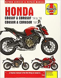 okumak Honda CB650F &amp; CBR650F, CB650R &amp; CBR650R (14 - 19) (Haynes Service &amp; Repair Manuals)