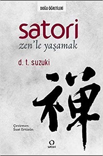 okumak Satori: Zen&#39;le Yaşamak