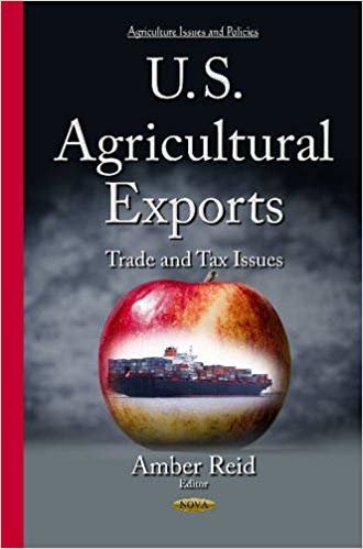 okumak U.S. Agricultural Exports : Trade &amp; Tax Issues