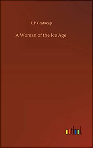okumak A Woman of the Ice Age