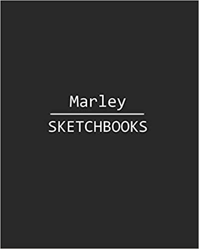 okumak Marley Sketchbook: 140 Blank Sheet 8x10 inches for Write, Painting, Render, Drawing, Art, Sketching and Initial name on Matte Black Color Cover , Marley Sketchbook