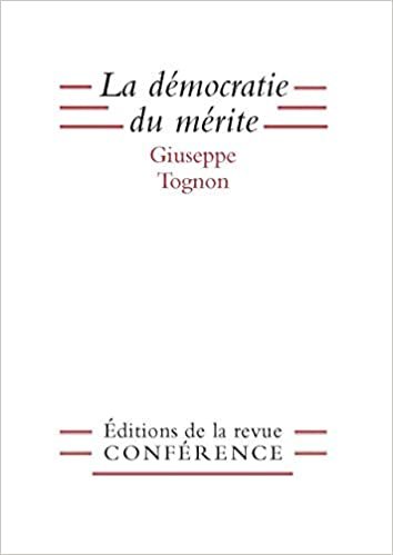 okumak La Démocratie du mérite (Lettres d&#39;Italie)
