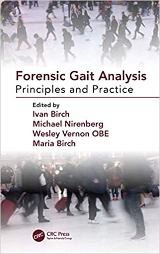 okumak Forensic Gait Analysis: Principles and Practice
