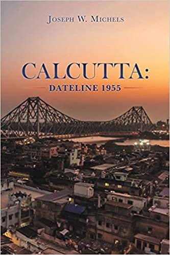 okumak Calcutta: Dateline 1955