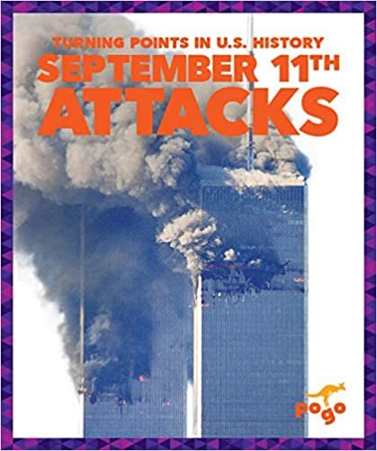 okumak September 11th Attacks (Turning Points in U.s. History)
