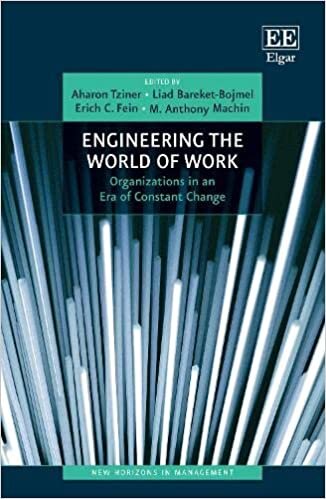 Engineering the World of Work – Organisations in an Era of Constant Change
