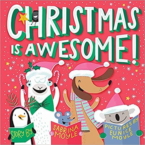 okumak Christmas Is Awesome! (A Hello!Lucky Book)