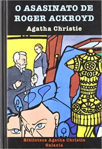 okumak O asasinato de Roger Ackroyd (Biblioteca Agatha Christie)