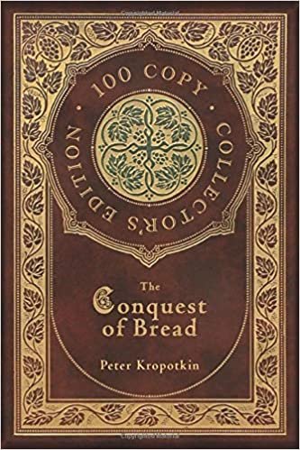 okumak The Conquest of Bread (100 Copy Collector&#39;s Edition)