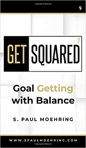 okumak Get Squared: Goal Getting With Balance