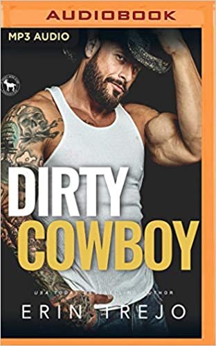 okumak Dirty Cowboy: A Hero Club Novel