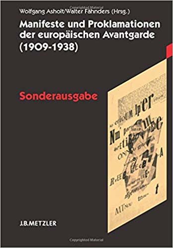 okumak Manifeste und Proklamationen der europaischen Avantgarde (1909-1938) : Sonderausgabe