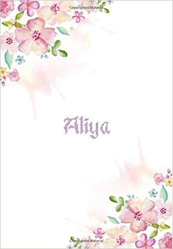 okumak Aliya: 7x10 inches 110 Lined Pages 55 Sheet Floral Blossom Design for Woman, girl, school, college with Lettering Name,Aliya