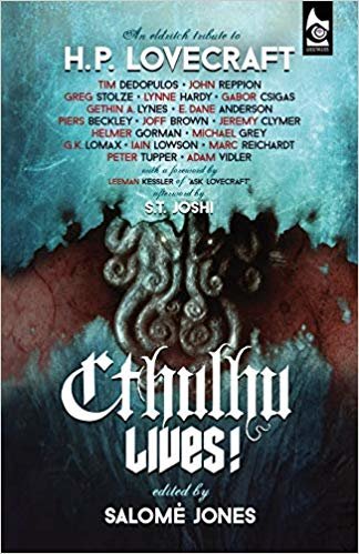 okumak Cthulhu Lives!: An Eldritch Tribute to H. P. Lovecraft