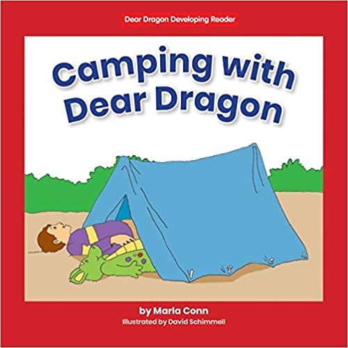 okumak Camping with Dear Dragon (Dear Dragon Developing Readers, Level B)