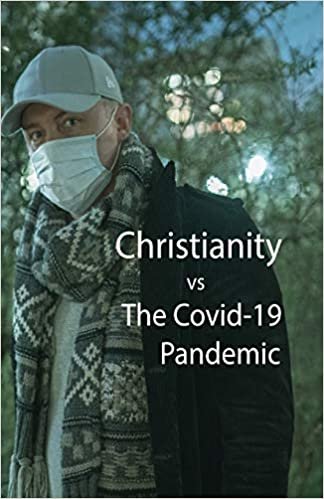 okumak Christianity, vs The Covid-10 Pandemic