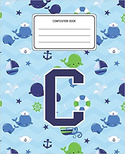 okumak Composition Book C: Whale Animal Pattern Composition Book Letter C Personalized Lined Wide Rule Notebook for Boys Kids Back to School Preschool Kindergarten and Elementary Grades K-2