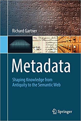 okumak Metadata : Shaping Knowledge from Antiquity to the Semantic Web