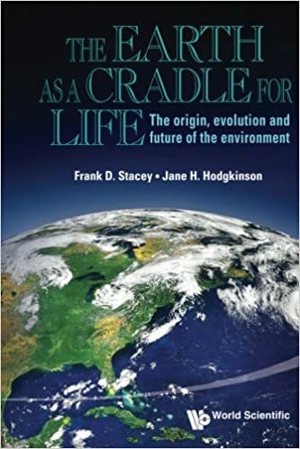 okumak Earth As A Cradle For Life, The: The Origin, Evolution And Future Of The Environment