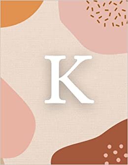 okumak K: Monogram Lined Journal | 120 Pages | Large 8.5 x 11 inches (Boho Chic Monogram Journals)