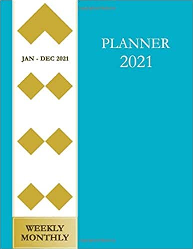 okumak Planner 2021 Weekly &amp; Monthly Jan - Dec 2021: Large Planner with To Do List Improving Your Time Management Skill for Men and Women 8.5x11 Blue Cover