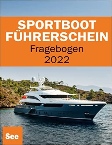 Sportbootführerschein See - Bootsführerschein - Sportbootführerschein Binnen - Fragebogen Lehrbuch Segelbuch - SBF See