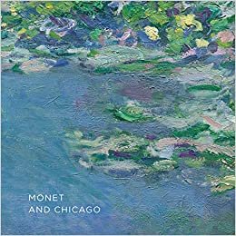 okumak Monet and Chicago