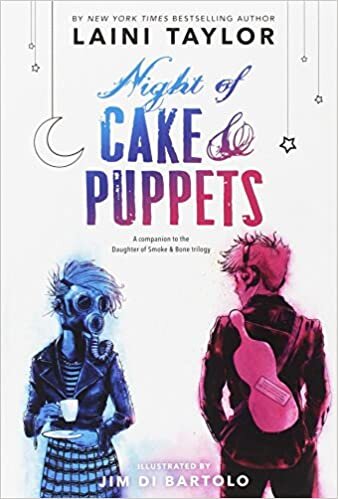 okumak Night of Cake &amp; Puppets (Daughter of Smoke &amp; Bone)