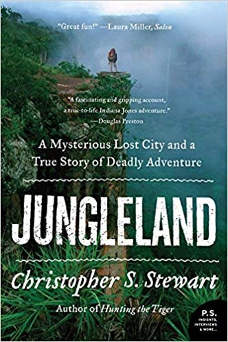 okumak Jungleland: A Mysterious Lost City and a True Story of Deadly Adventure (P.S.)