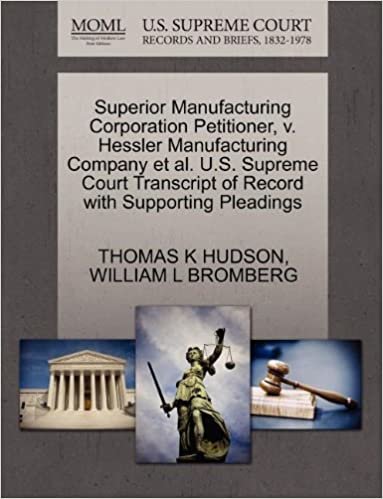 okumak Superior Manufacturing Corporation Petitioner, V. Hessler Manufacturing Company et al. U.S. Supreme Court Transcript of Record with Supporting Pleadin