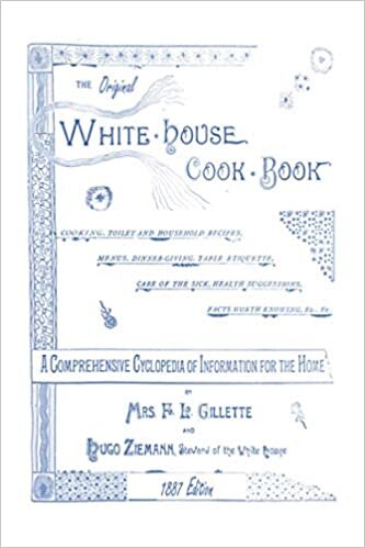 okumak The Original White House Cook Book, 1887 Edition