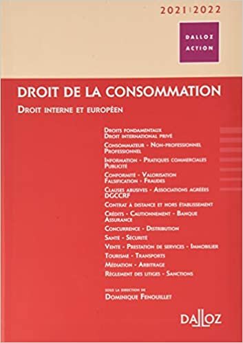 okumak Droit de la consommation 2021/2022 - 1re ed.: Droit interne et européen (Dalloz Action)
