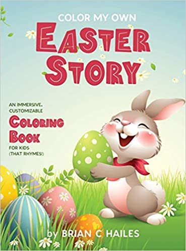 okumak Color My Own Easter Story: An Immersive, Customizable Coloring Book for Kids (That Rhymes!): 16