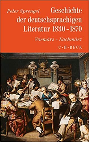 okumak Geschichte der deutschen Literatur Bd. 8: Geschichte der deutschsprachigen Literatur 1830-1870: Vormärz - Nachmärz