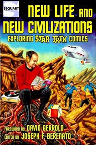 okumak New Life and New Civilizations: Exploring Star Trek Comics
