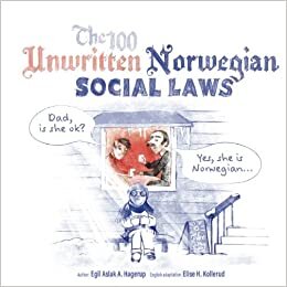 okumak The 100 Unwritten Norwegian Social Laws