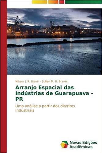 okumak Arranjo Espacial das Indústrias de Guarapuava - PR