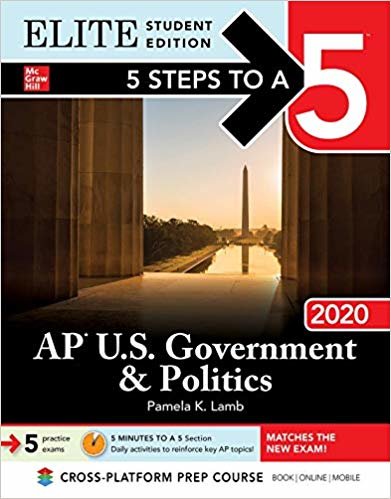 okumak 5 Steps to a 5: AP U.S. Government &amp; Politics 2020 Elite Student Edition