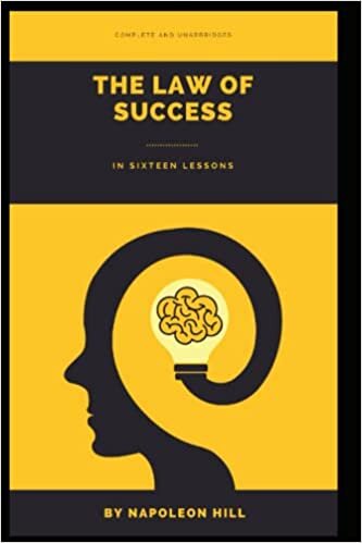 The Law of Success: In Sixteen Lessons تحميل