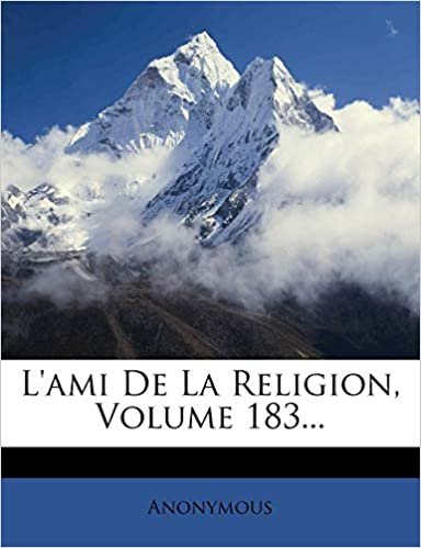 okumak L&#39;ami De La Religion, Volume 183...