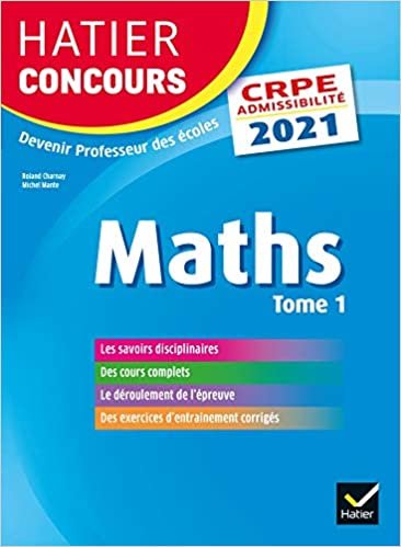 okumak Mathématiques tome 1 - CRPE 2021 - Epreuve écrite d&#39;admissibilité (Hatier Concours)