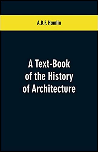 okumak A Text-Book of the History of Architecture