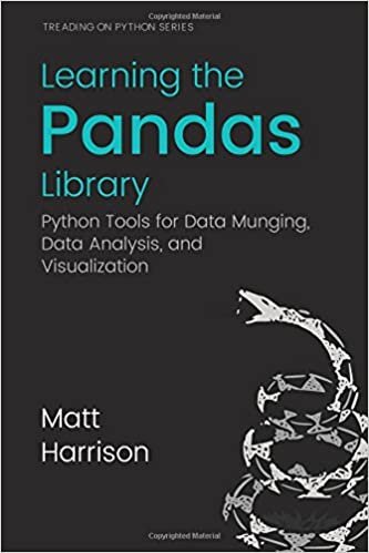 okumak Learning the Pandas Library: Python Tools for Data Munging, Analysis, and Visual