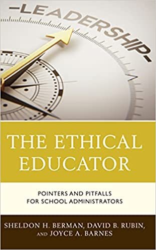The Ethical Educator: Pointers and Pitfalls for School Administrators