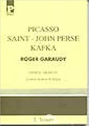 okumak Picasso- Saint John Perse- Kafka