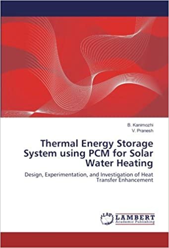 okumak Thermal Energy Storage System using PCM for Solar Water Heating: Design, Experimentation, and Investigation of Heat Transfer Enhancement