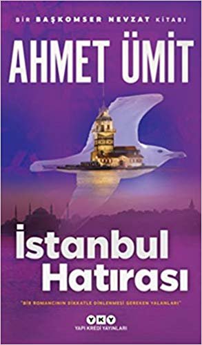 okumak İstanbul Hatırası: Bir Başkomser Nevzat Kitabı